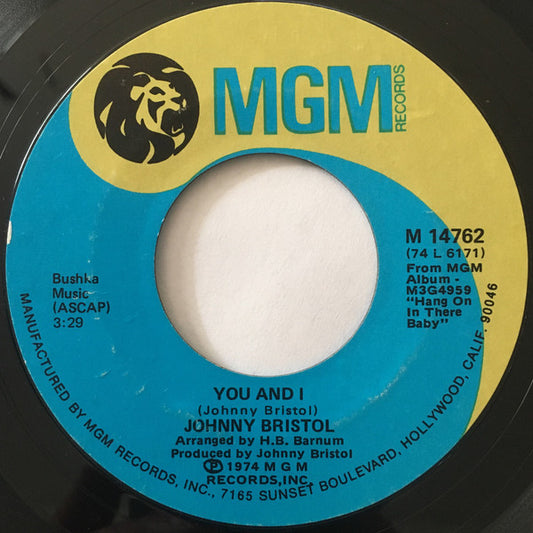 Johnny Bristol - You And I (7" Single)