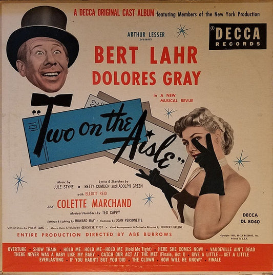 Bert Lahr, Dolores Gray - Two On The Aisle