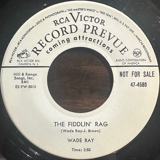 Wade Ray - The Fiddlin' Rag / I Was Just Walkin' Out…