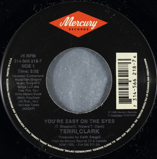 Terri Clark - You're Easy On The Eyes (7" Single)