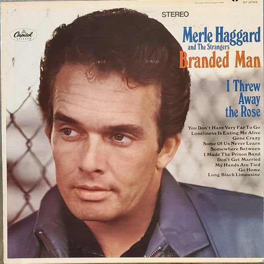 Merle Haggard And The Strangers - Branded Man