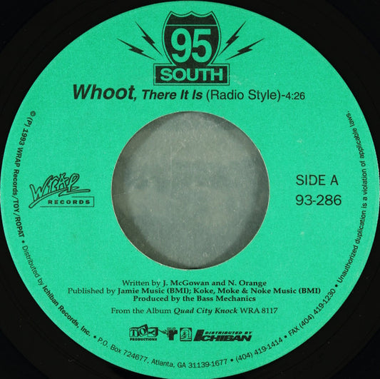 95 South - Whoot, There It Is (7" Single)