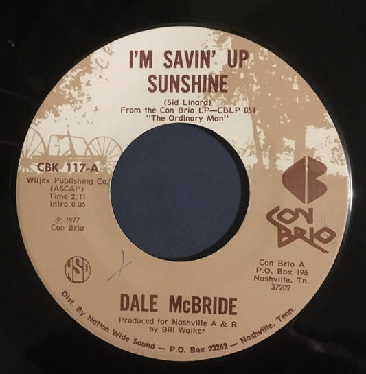 Dale McBride - I'm Savin' Up Sunshine / It's Hell To Know She's Heaven