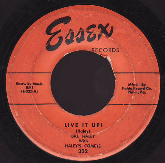Bill Haley And His Comets - Live It Up! / Farewell - So Long - Good-Bye