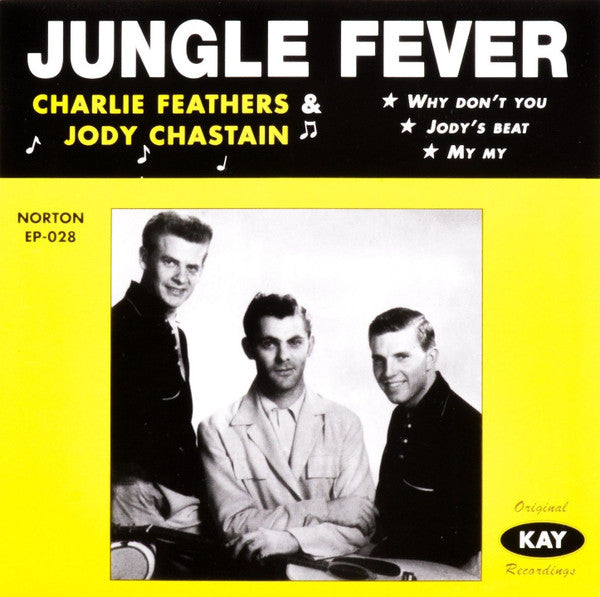 Charlie Feathers  /  Jody Chastain - Jungle Fever (7" EP)