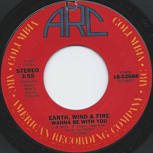 Earth, Wind & Fire - Wanna Be With You (7" Single)