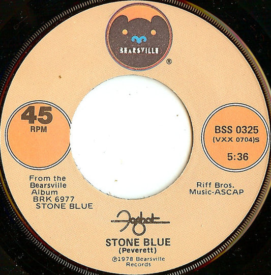 Foghat - Stone Blue (7" Single)