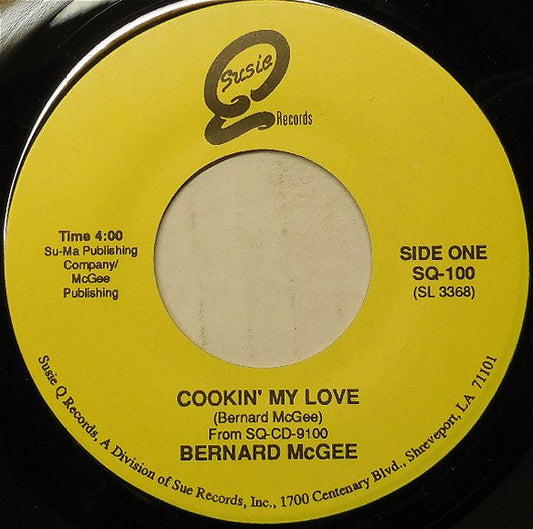 Bernard McGee - Cookin' My Love (7" Single)