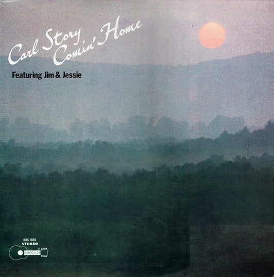 Carl Story Featuring Jim & Jesse - Comin' Home