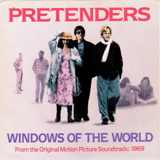The Pretenders - Windows Of The World (7" Single)