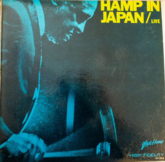 Lionel Hampton And His Orchestra - Hamp In Japan / Live
