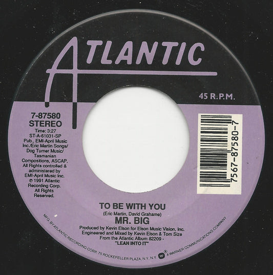Mr. Big - To Be With You / Green-Tinted Sixties Mind (7" Single)