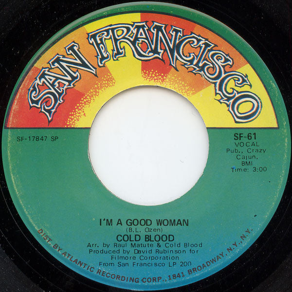 Cold Blood - I'm A Good Woman (7" Single)