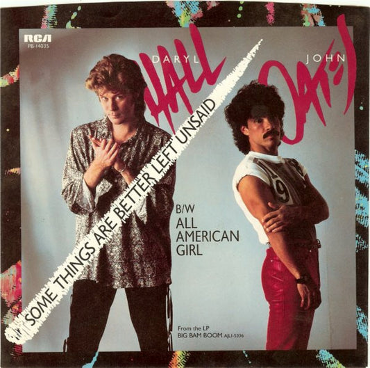 Daryl Hall & John Oates - Some Things Are Better Left Unsaid (7" Single)