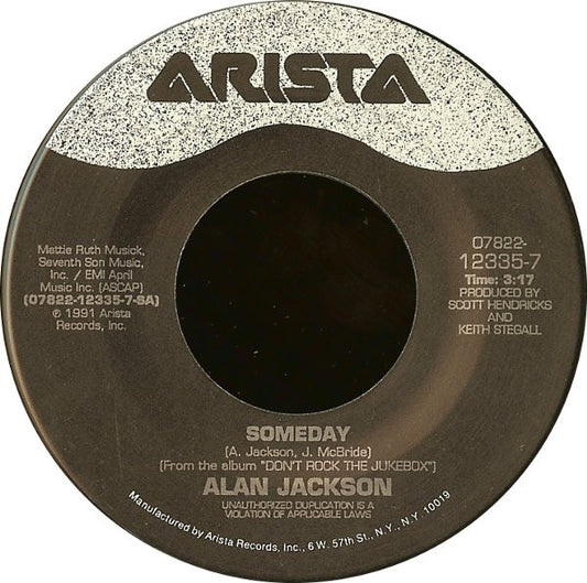 Alan Jackson - Someday (7" Single)