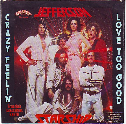 Jefferson Starship - Crazy Feelin' (7" Single)