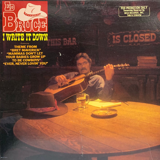 Ed Bruce - I Write It Down