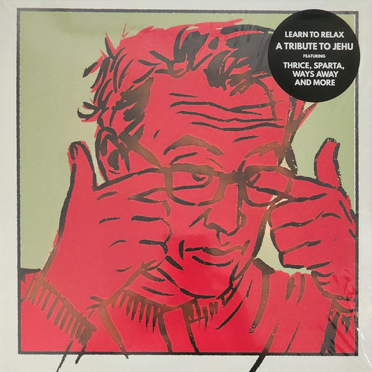 Various - Learn To Relax! A Tribute to Jehu (LP, Comp, Luau Green)