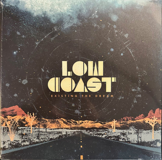 Low Coast - Existing The Dream
