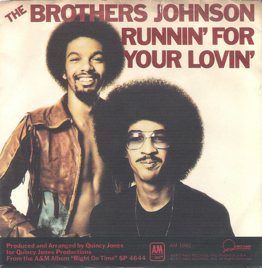 Brothers Johnson - Runnin' For Your Lovin' / "Q" (7" Single)