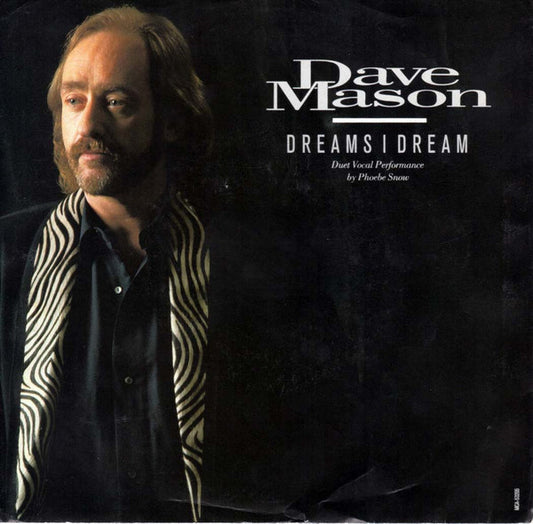 Dave Mason - Dreams I Dream (7" Single)