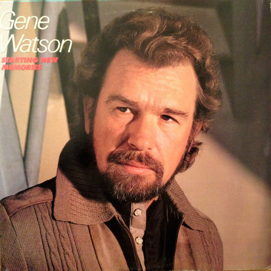 Gene Watson - Starting New Memories