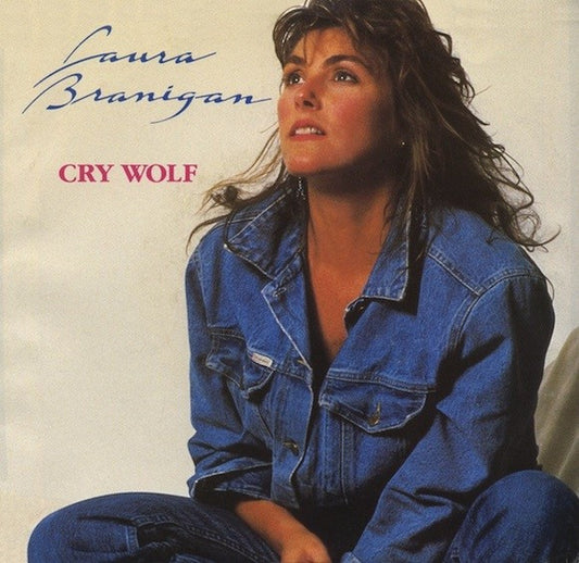 Laura Branigan - Cry Wolf (7" Single)