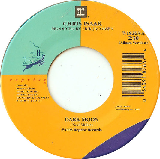 Chris Isaak - Dark Moon (7" Single)