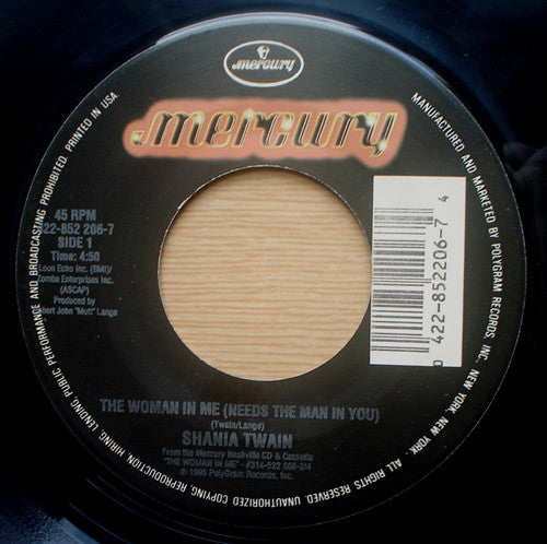 Shania Twain - The Woman In Me (Needs The Man In You) (7" Single)
