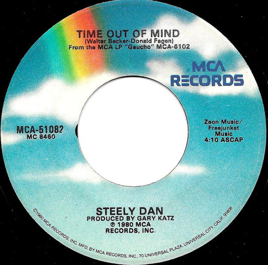 Steely Dan - Time Out Of Mind / Bodhisattva (7" Single)
