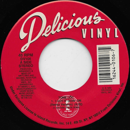 Tone Loc - I Got It Goin' On / The Homies (7" Single)