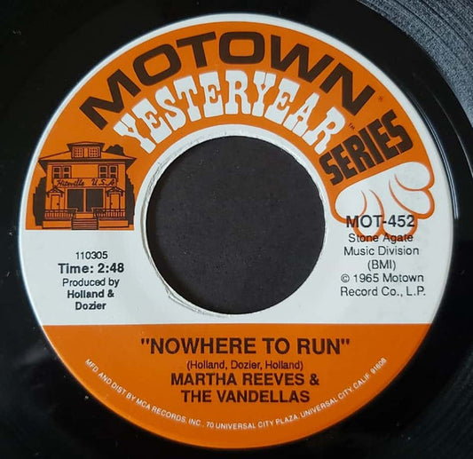Martha Reeves & The Vandellas - Nowhere To Run / My Baby Loves Me (7" Single)