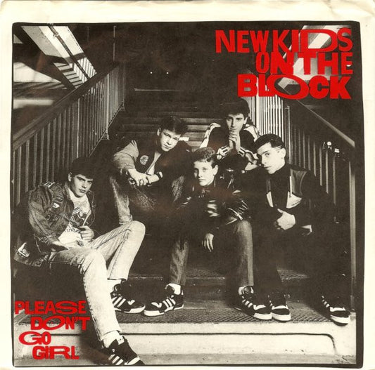 New Kids On The Block - Please Don't Go Girl (7" Single)