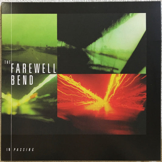 The Farewell Bend - In Passing