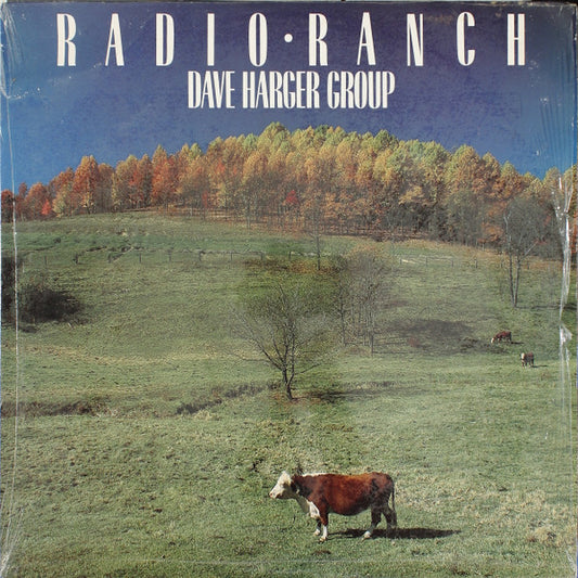 Dave Harger Group - Radio Ranch