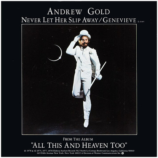 Andrew Gold - Never Let Her Slip Away (7" Single)