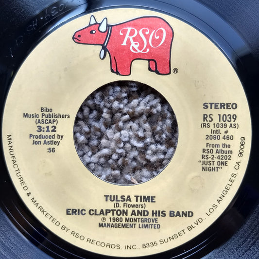 Eric Clapton And His Band - Tulsa Time  (7" Single)