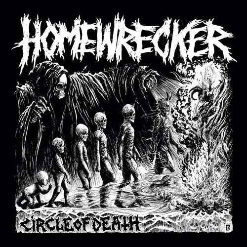 Homewrecker - Circle Of Death