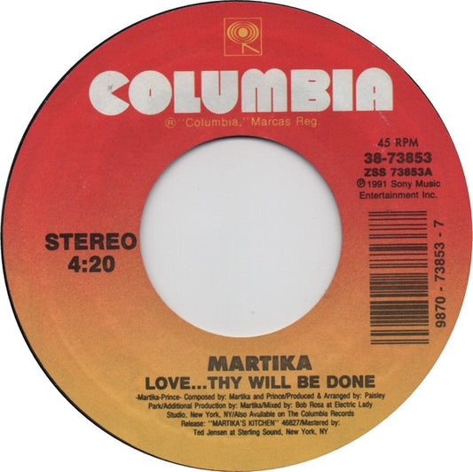 Martika - Love...Thy Will Be Done (7" Single)