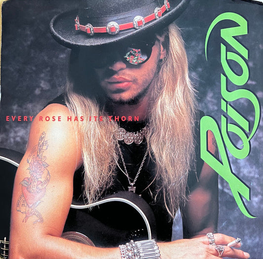 Poison - Every Rose Has Its Thorn (7" Single)