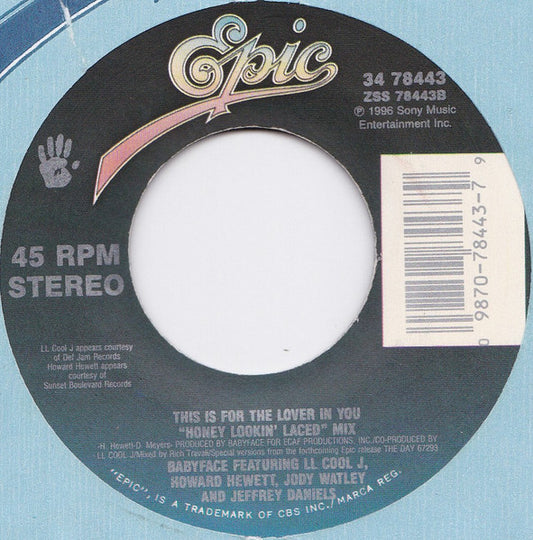 Babyface - This Is For The Lover In You (7" Single)