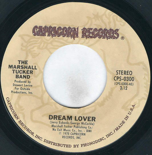 The Marshall Tucker Band - Dream Lover / Change Is Gonna Come (7" Single)