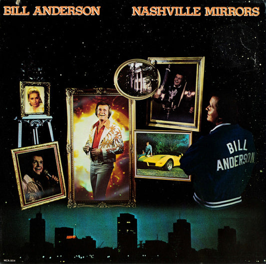 Bill Anderson - Nashville Mirrors