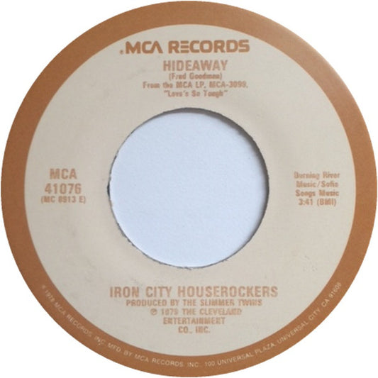 Iron City Houserockers - Hideaway (7" Single)