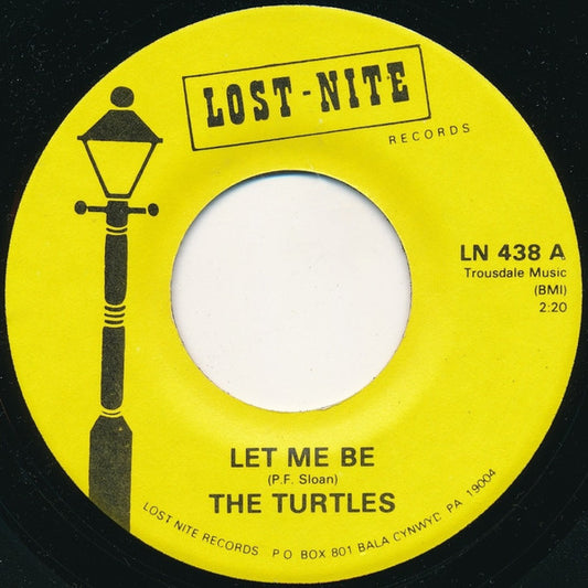The Turtles - Let Me Be (7" Single)