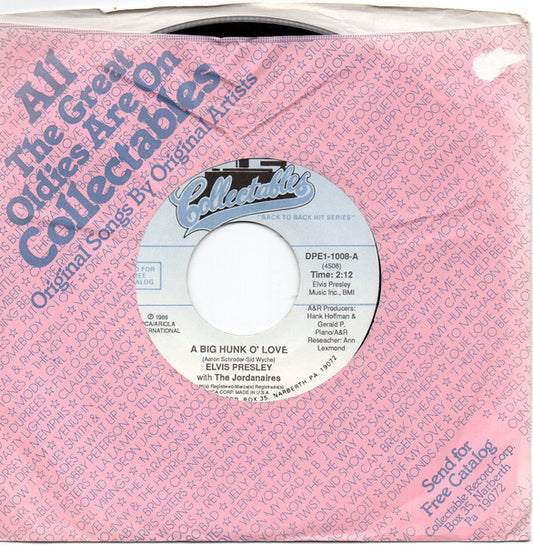 Elvis Presley With The Jordanaires - A Big Hunk O' Love (7" Single)
