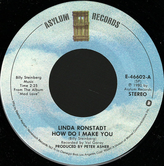 Linda Ronstadt - How Do I Make You / Rambler Gambler