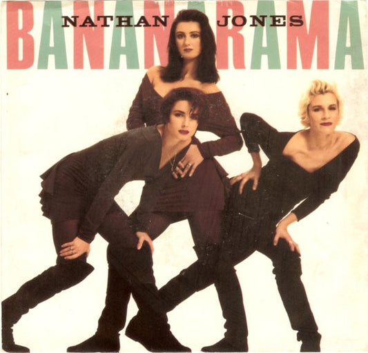 Bananarama - Nathan Jones (7" Single)