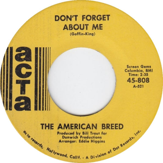 The American Breed - Don't Forget About Me (7" Single)