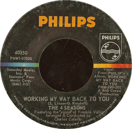 The Four Seasons - Working My Way Back To You / Too Many Memories